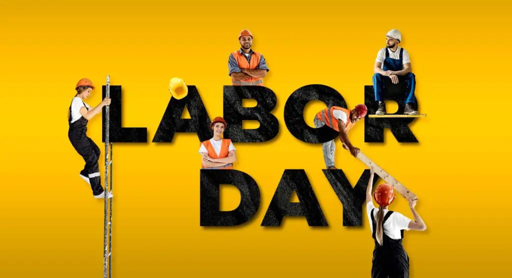 Labour Day Is Called Labour Day for a Reason